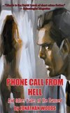 Phone Call From Hell
