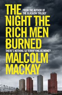 The Night The Rich Men Burned