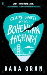 claire_dewitt_and_the_bohemian_highway