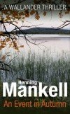 Hanning Mankell An Event in Autumn