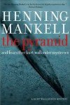 Hanning Mankell The Pyramid