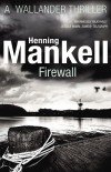 Henning Mankell Firewall