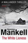 Henning Mankell The White Lioness