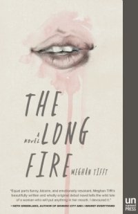 The Long Fire, Meghan Tifft, mystery