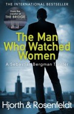 Hjorth-Rosenfeldt-The-Man-Who-Watched-Women-150