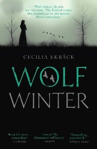 Wolf Winter, Cecelia Ekback