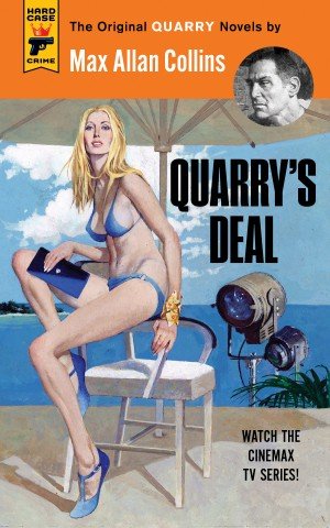 Max Allan Collins Quarrys Deal