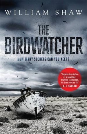 The Birdwatcher, William Shaw