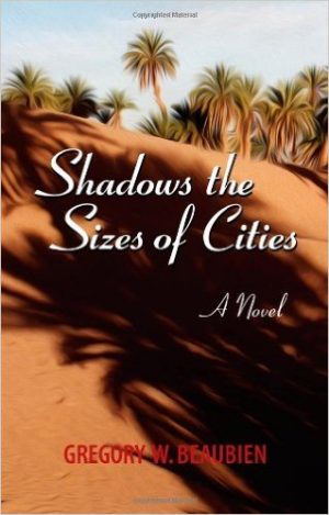 Shadows the Sizes of Cities, Gregory W. Beaubien