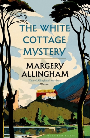 White Cottage Mystery, book cover, Bloomsbury Reader, Golden Age