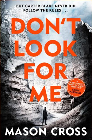 Front cover of Don't Look for Me by Mason Cross