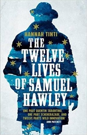 Twelve Lives of Samuel Hawley, Hannah Tinti